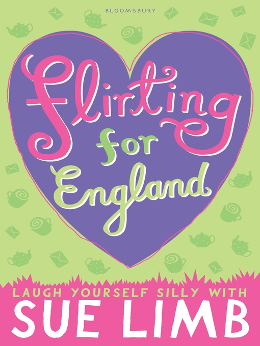 Title details for Flirting for England by Sue Limb - Available